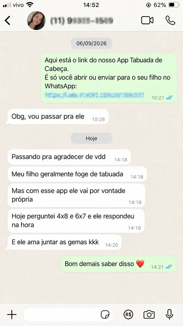 Print de WhatsApp: mãe conta que o filho fugia da tabuada e agora vai por vontade própria, respondendo 4×8 e 6×7 na hora