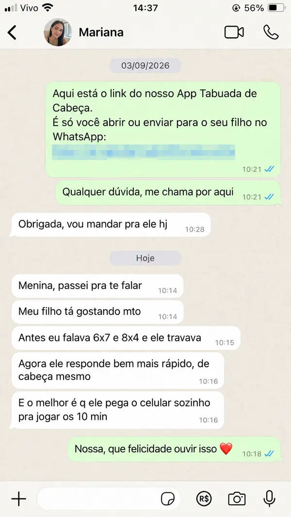 Print de WhatsApp: Mariana conta que o filho travava em 6×7 e 8×4, agora responde de cabeça e pega o celular sozinho pra jogar os 10 minutos