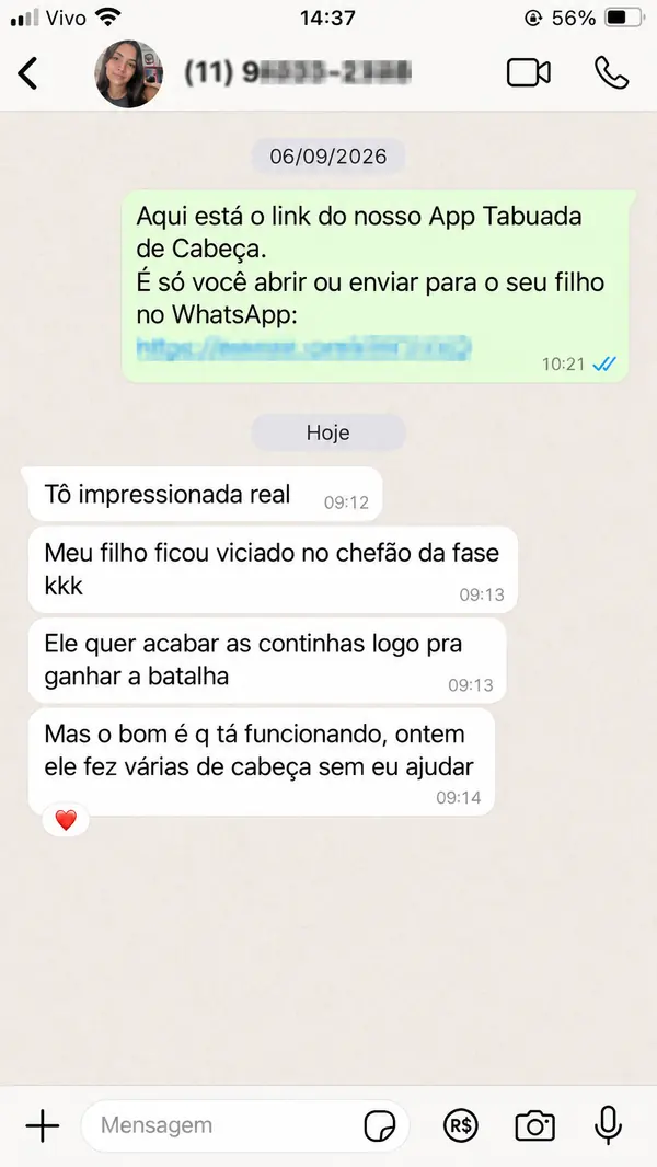 Print de WhatsApp: mãe diz que o filho ficou viciado no chefão da fase e fez várias contas de cabeça sem ajuda